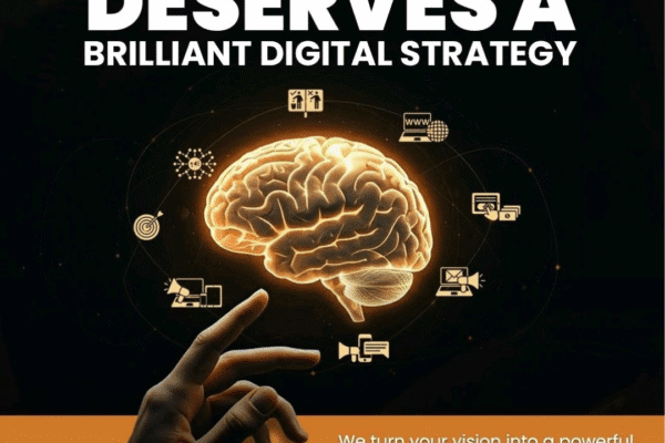 Every Bright Idea Deserves a Brilliant Digital Strategy