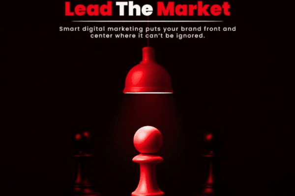 Stand in the Spotlight & Lead the Market with Digital Marketing
