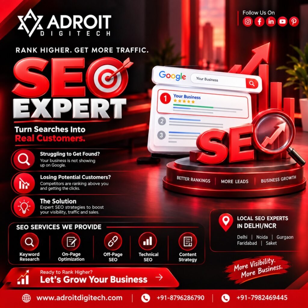 SEO Expert in Delhi NCR helping businesses rank higher on Google and get more traffic