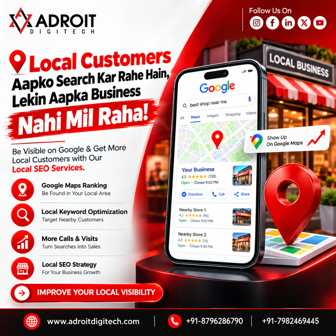 Adroit Digitech local SEO services for improving Google Maps visibility and helping businesses reach nearby customers.